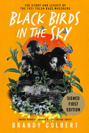 "Black Birds in the Sky" by Brandy Colbert