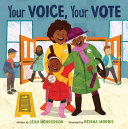 Image for "Your Voice, Your Vote"