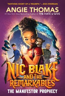 Image for "Nic Blake and the Remarkables: The Manifestor Prophecy"
