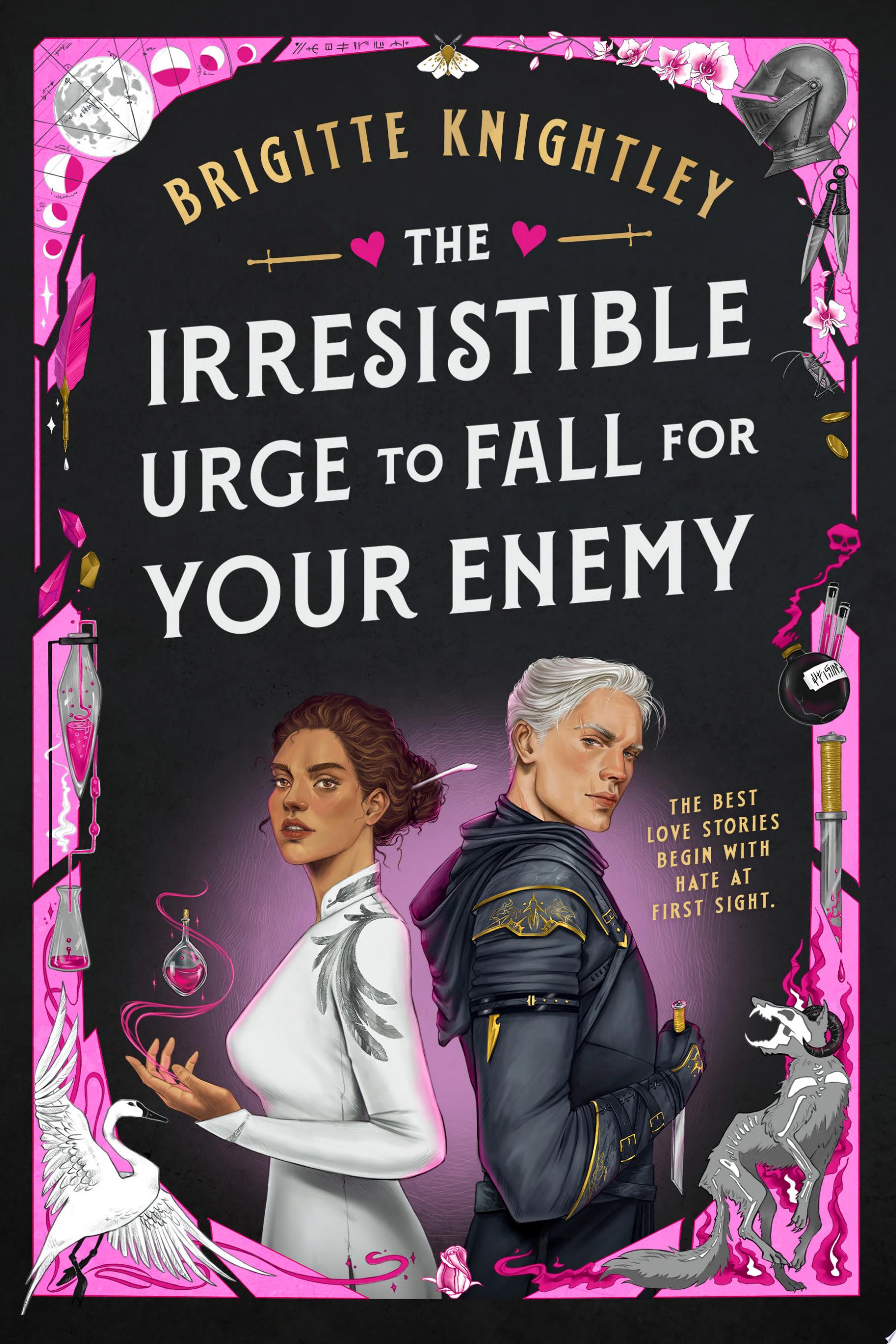 Image for "The Irresistible Urge to Fall for Your Enemy"