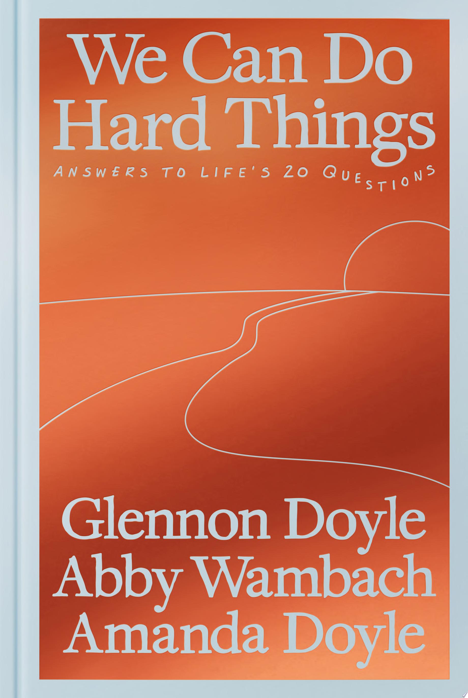 Image for "We Can Do Hard Things"