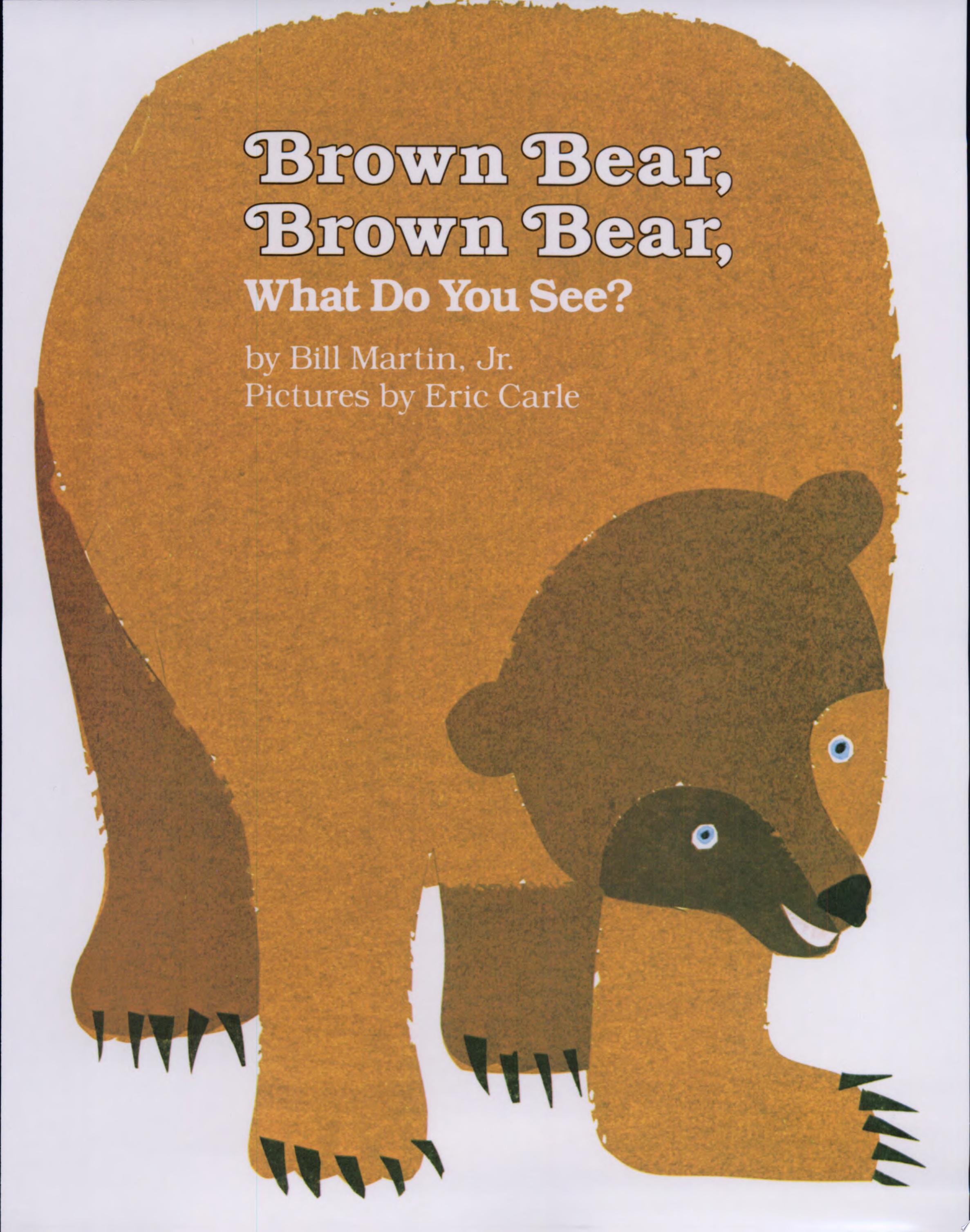 Image for "Brown Bear, Brown Bear, What Do You See?"