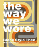 Image for "The Way We Wore"