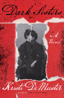 "Dark Sisters" by Kristi DeMeester
