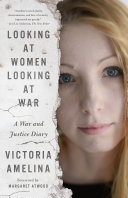 Image for "Looking at Women Looking at War"