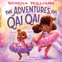 Image for "The Adventures of Qai Qai"