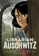 Image for "The Librarian of Auschwitz: The Graphic Novel"
