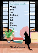 Image for "What You are Looking for is in the Library"