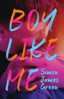 "Boy Like Me" by Simon James Green
