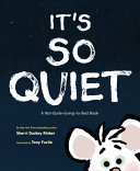 Image for "It&#039;s So Quiet"