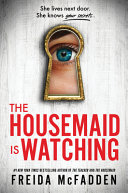 Image for "The Housemaid Is Watching"