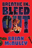 Image for "Breathe In, Bleed Out"