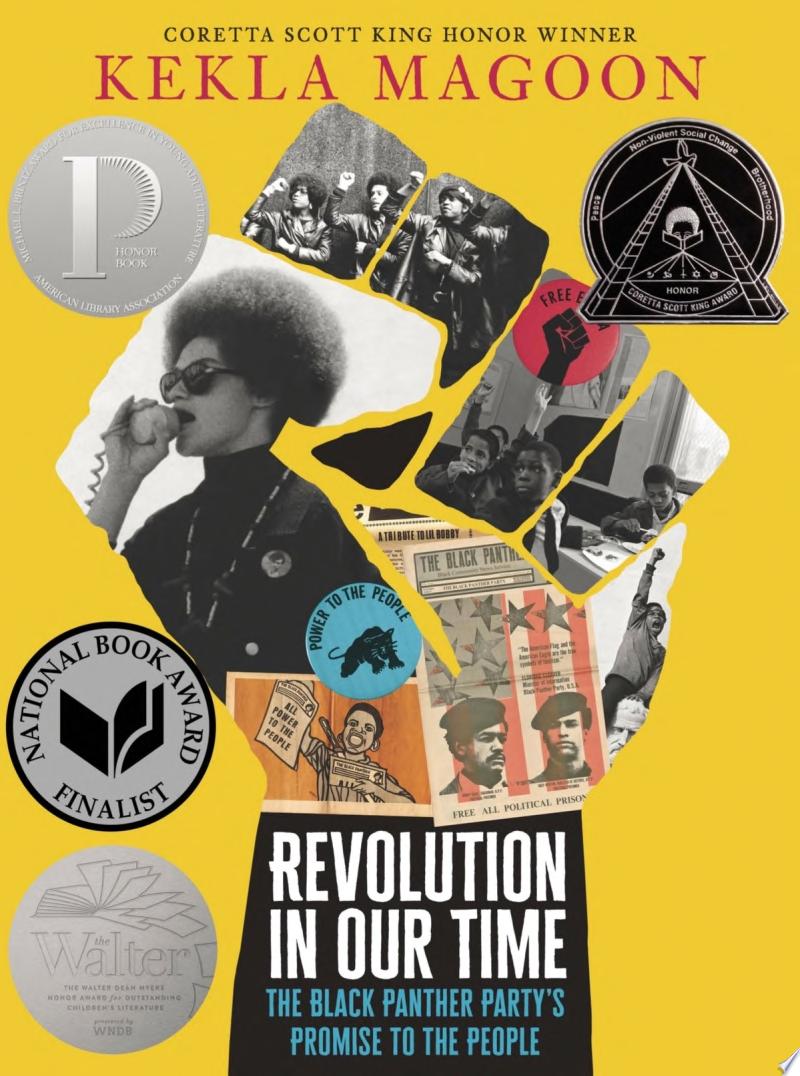 "Revolution in Our Time: The Black Panther Party’s Promise to the People" by Kekla Magoon