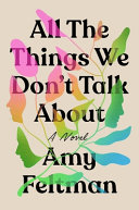 Image for "All the Things We Don&#039;t Talk About"
