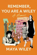 Image for "Remember, You Are a Wiley"