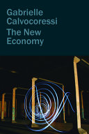 "The New Economy" by Gabrielle Calvocoressi