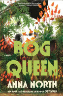 Image for "Bog Queen"