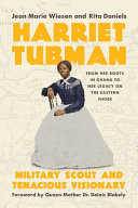 "Harriet Tubman" by Jean Marie Wiesen and Rita Daniels