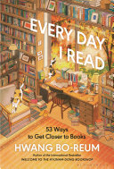 "Every Day I Read" by Hwang Bo-reum