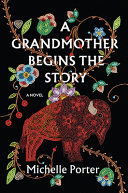 Image for "A Grandmother Begins the Story"