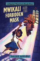 Image for "Mwikali and the Forbidden Mask"