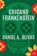 Image for "Chicano Frankenstein"