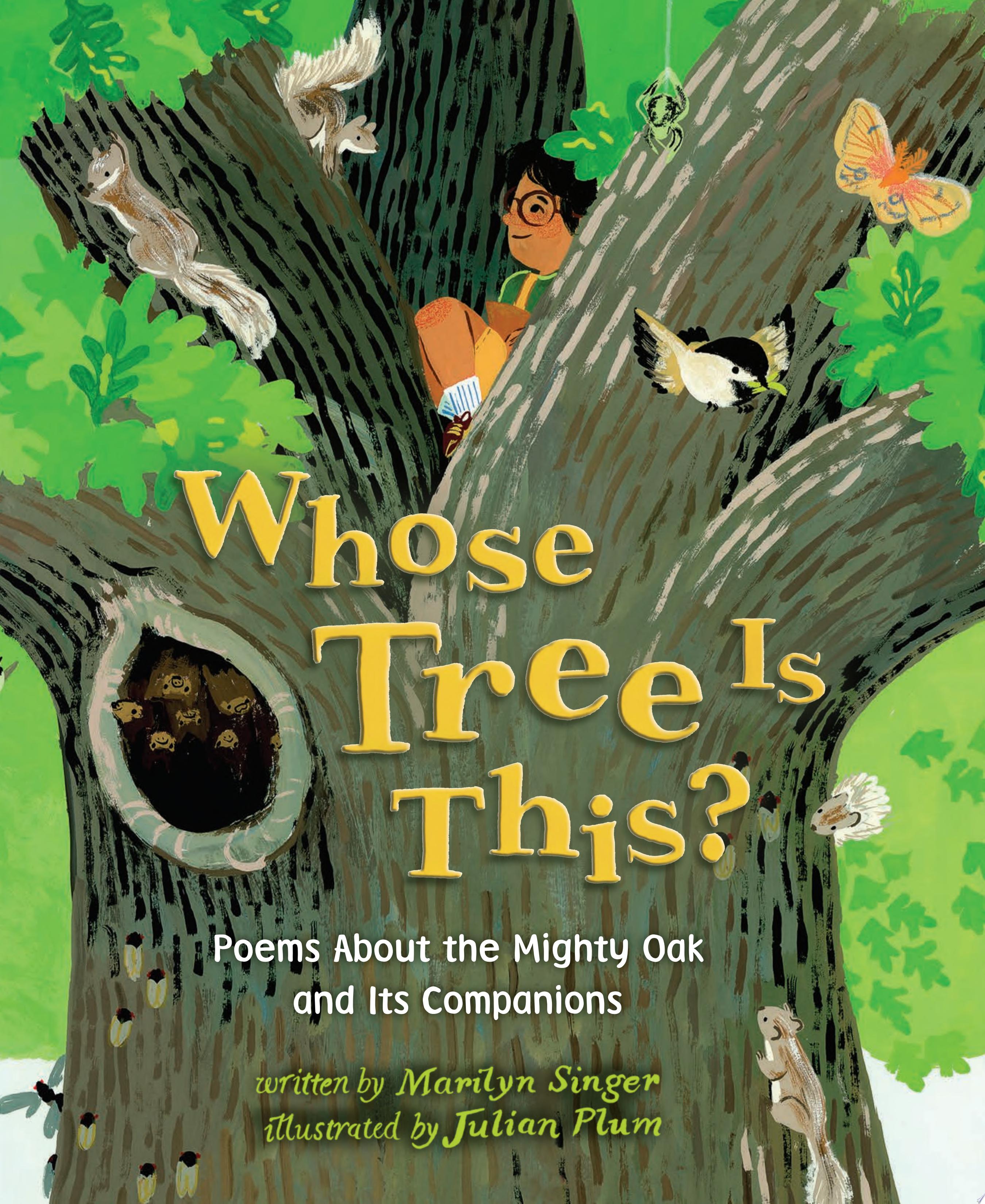 "Whose Tree Is This?" by Marilyn Singer