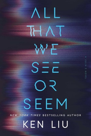 image for "All That We See or Seem"