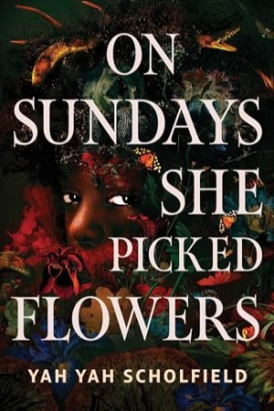 image for "On Sundays She Picked Flowers"