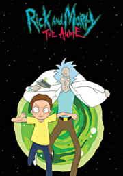 image for "Rick and Morty: The Anime"