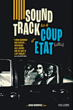 image for "Soundtrack to a Coup d'Etat"