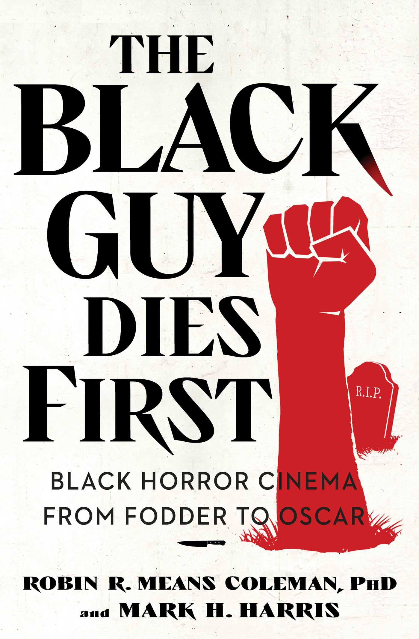 Image for "The Black Guy Dies First"