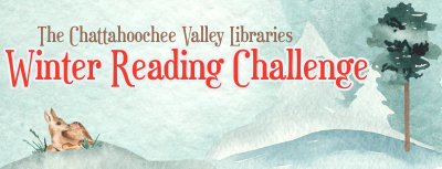 Chattahoochee Valley Libraries Winter Reading Challenge