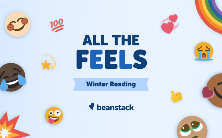 Beanstack graphic that reads "All the Feels: winter reading"