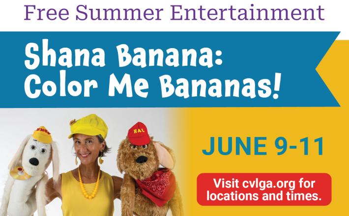 Join Us for Shana Banana June 9 - 11.  Check locations and times. 
