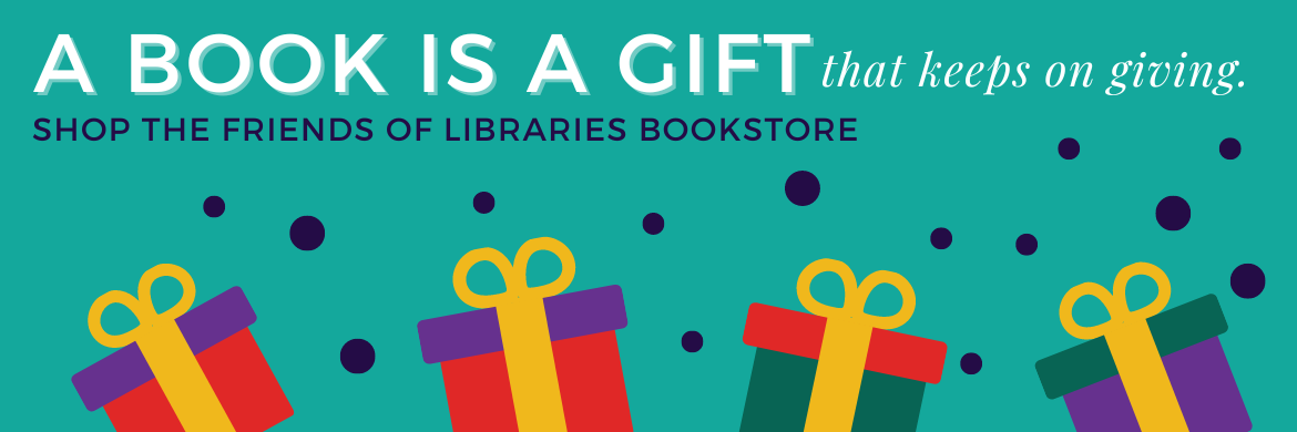 Shop The Friends of Libraries Bookstore 