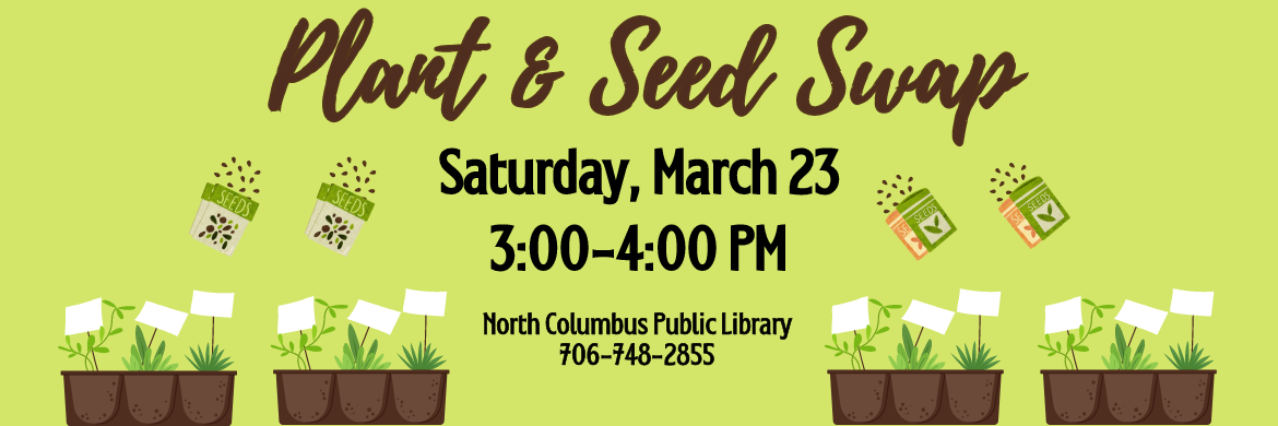 Plant and Seed Swap at North Columbus Public Library 