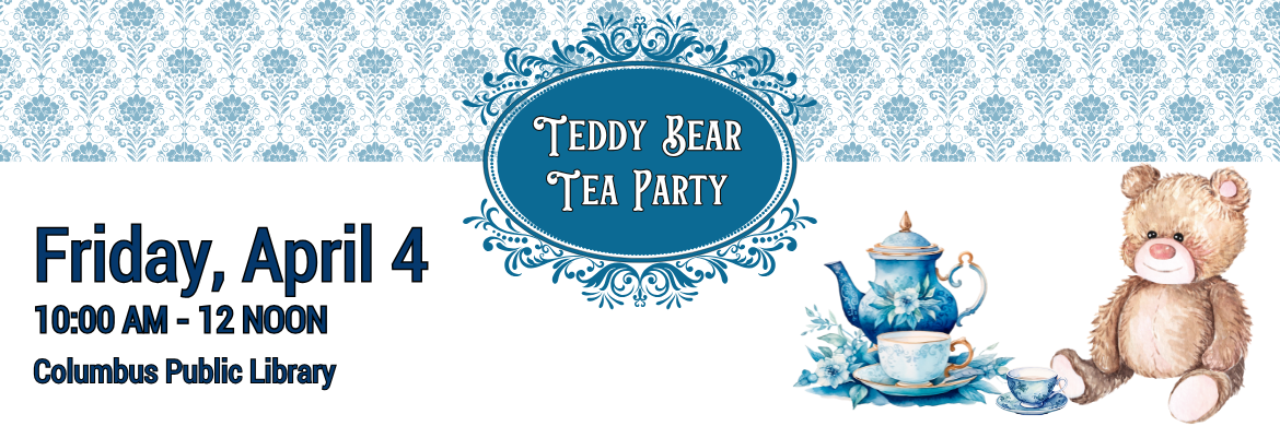 Join Us for the Teddy Bear Tea Party 